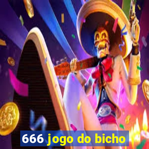 666 jogo do bicho